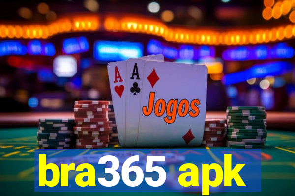 bra365 apk